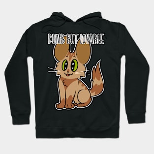 Dumb but Lovable Hoodie